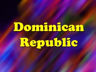 Dominican Republic