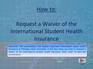 How to: Request a Waiver of the International Student Health Insurance
