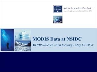 MODIS Data at NSIDC