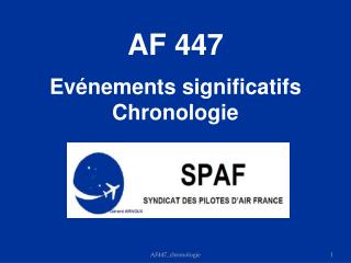 AF 447 Evénements significatifs Chronologie