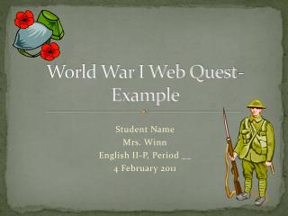 World War I Web Quest- Example