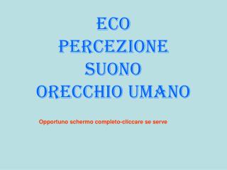 ECO percezione suono orecchio umano