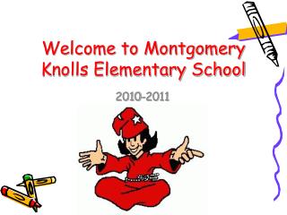 Welcome to Montgomery Knolls Elementary School