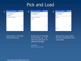 Pick and Load