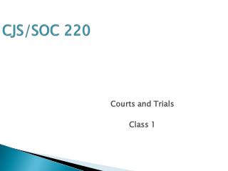 CJS/SOC 220