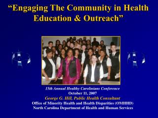 15th Annual Healthy Carolinians Conference October 11, 2007