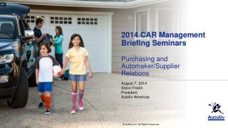2014 CAR Management Briefing Seminars Purchasing and Automaker/Supplier Relations