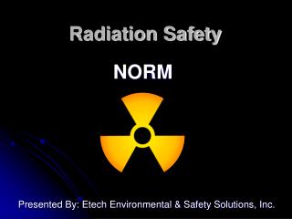 Radiation Safety