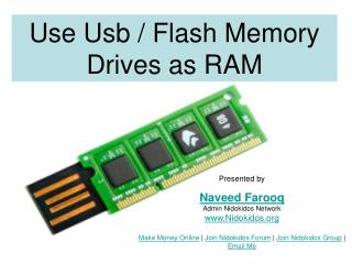 Use Usb / Flash Memory Drives as RAM
