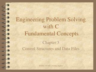 Engineering Problem Solving with C Fundamental Concepts