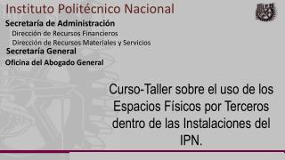 Secretaría de Administración Dirección de Recursos Financieros