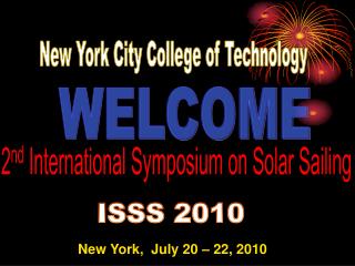 2 nd International Symposium on Solar Sailing