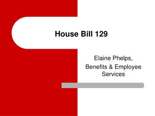 House Bill 129