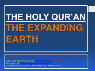 THE HOLY QUR’AN THE EXPANDING EARTH