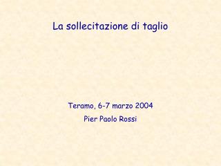 La sollecitazione di taglio