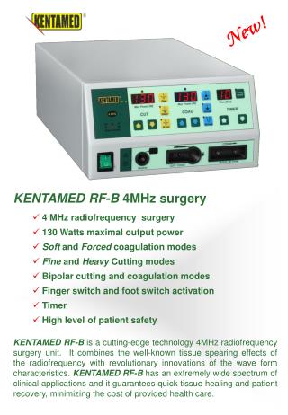 KENTAMED RF-B 4MHz surgery