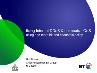 fixing Internet DDoS &amp; net neutral QoS using one more bit and economic policy