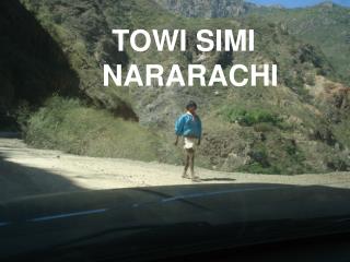 TOWI SIMI NARARACHI