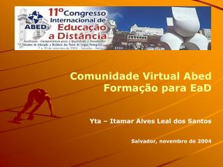 Comunidade Virtual Abed Formação para EaD Yta – Itamar Alves Leal dos Santos