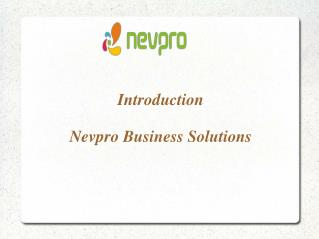 Introduction Nevpro Business Solutions