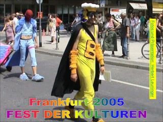 Frankfurt 2005 FEST DER KULTUREN