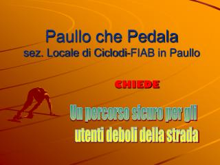 Paullo che Pedala sez. Locale di Ciclodi-FIAB in Paullo