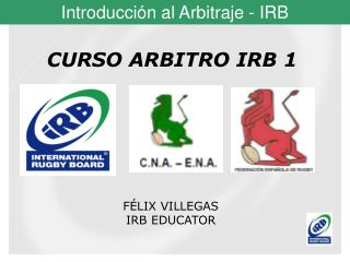 CURSO ARBITRO IRB 1