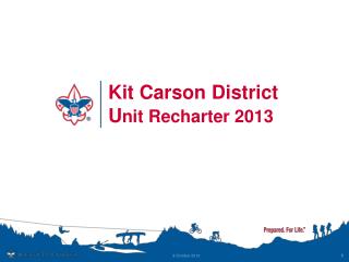 Kit Carson District U nit Recharter 2013