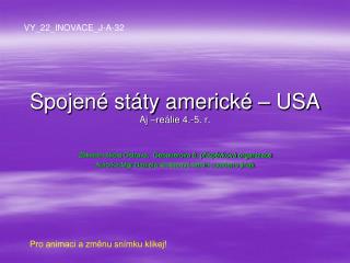 Spojené státy americké – USA Aj –reálie 4.-5. r.