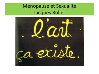 Ménopause et Sexualité Jacques Rollet