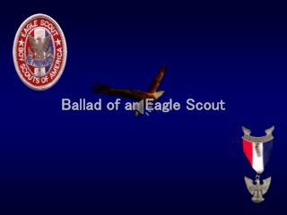 Ballad of an Eagle Scout