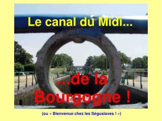 Le canal du Midi...