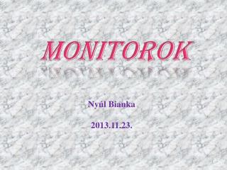 Monitorok