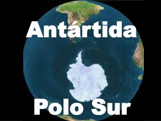 Antártida Polo Sur