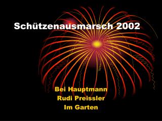Schützenausmarsch 2002
