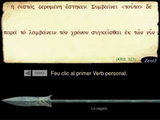 Feu clic al primer Verb personal.