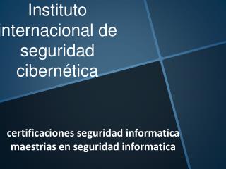 Donde estudiar seguridad informatica