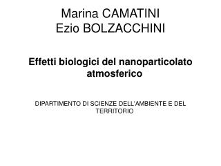 Marina CAMATINI Ezio BOLZACCHINI