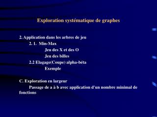 Exploration systématique de graphes