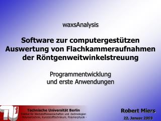 waxsAnalysis Software zur computergestützen