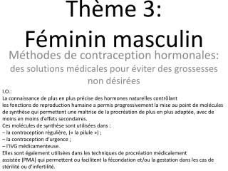 Thème 3: Féminin masculin