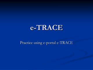 e-TRACE