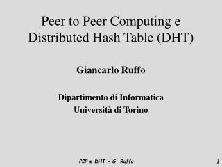 Peer to Peer Computing e Distributed Hash Table (DHT)