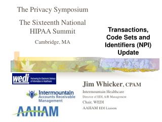 Transactions, Code Sets and Identifiers (NPI) Update