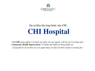 Dự án Khu liên hợp bệnh viện CHI CHI Hospital