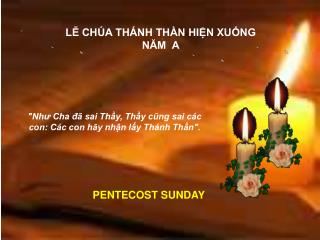 LỄ CHÚA THÁNH THẦN HIỆN XUỐNG NĂM A