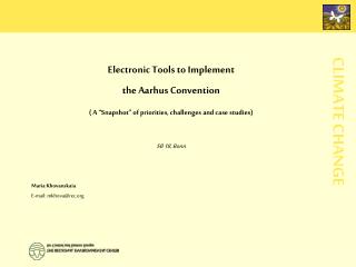 Electronic Tools to Implement the Aarhus Convention