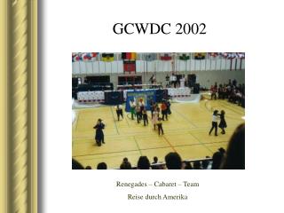 GCWDC 2002