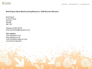 Real Projects Game Based Learning Resources – ELN Summer Showcase Real Projects St. Faith’s House