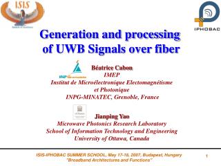 Generation and processing of UWB Signals over fiber
